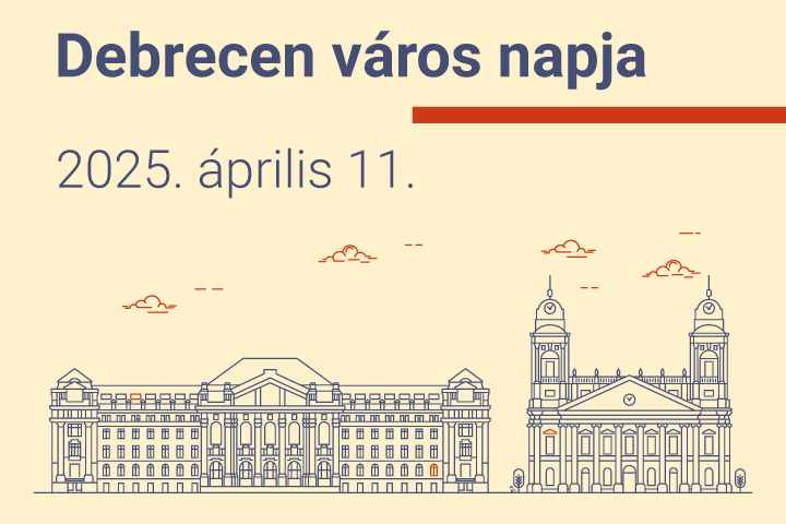 Debrecen város napja, április 11.