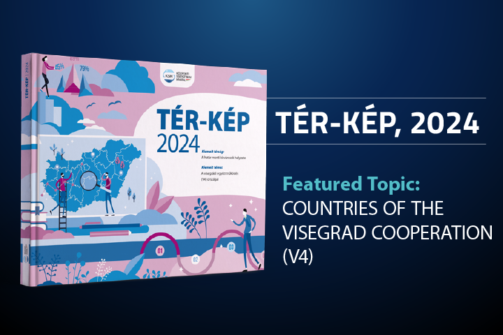 TÉR-KÉP, 2024 – Countries of the Visegrad Cooperation (V4)